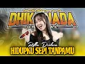 Download Lagu HIDUPKU SEPI TANPAMU - Rifka Deidara - DHIKA NADA ORIGINAL - Version Cover