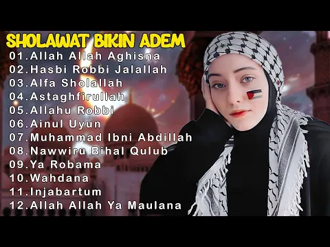 Download MP3 LAGU ISLAMI ADEM DI HATI ~ SHOLAWAT NABI TERBARU 2023 ~ SHOLAWAT MERDU BIKIN ADEM DI HATI