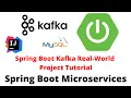 Spring Boot Kafka Microservices - Spring Boot Kafka Real-World Project Tutorial RameshFadatare