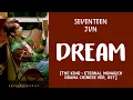 Download Lagu LYRICS/가사 SEVENTEEN 세븐틴 JUN - DREAM The King: Eternal Monarch Chinese OST