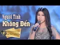 Download Lagu Người Tình Không Đến - Danh Ca Sơn Tuyền