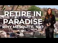 Why Retire in Mesquite NV Your Dream Retirement Awaits