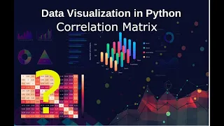 Python for beginners Simple tricks for Correlation Matrix and Data visualization in Hindi Urdu
