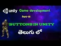 Buttons in unity Unity game development in telugu 2020 Part - 15
