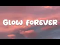 Download Lagu Glow forever | lyrics | New English song #lyrics #song #music #2025