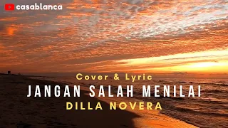 Download JANGAN SALAH MENILAI - TAGOR PANGARIBUAN | Cover Lagu \u0026 Lyric - DILLA NOVERA MP3