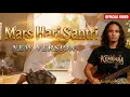 Mars Hari Santri ( New Version ) | KEMBARA untuk Santri Nusantara 
