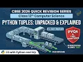 Tuples in Python Quick Revision PYQs CBSE 2026 Class 12th Computer Science