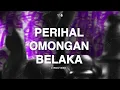 Lagu Bahtera - Perihal Omongan Belaka (Official Lyric Video)