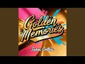 Golden Memories (Original Mix)