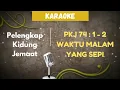 Lagu PELENGKAP KIDUNG JEMAAT | PKJ 74 : 1 - 3 \