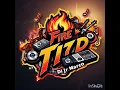 Download Lagu FIRE TYD MIX BY DJ JR MARCO
