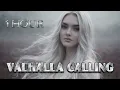RAGAL IRONBULL - VALHALLA CALLING | 1 HOUR VERSION 🎶