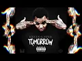 Kevin Gates - Tomorrow