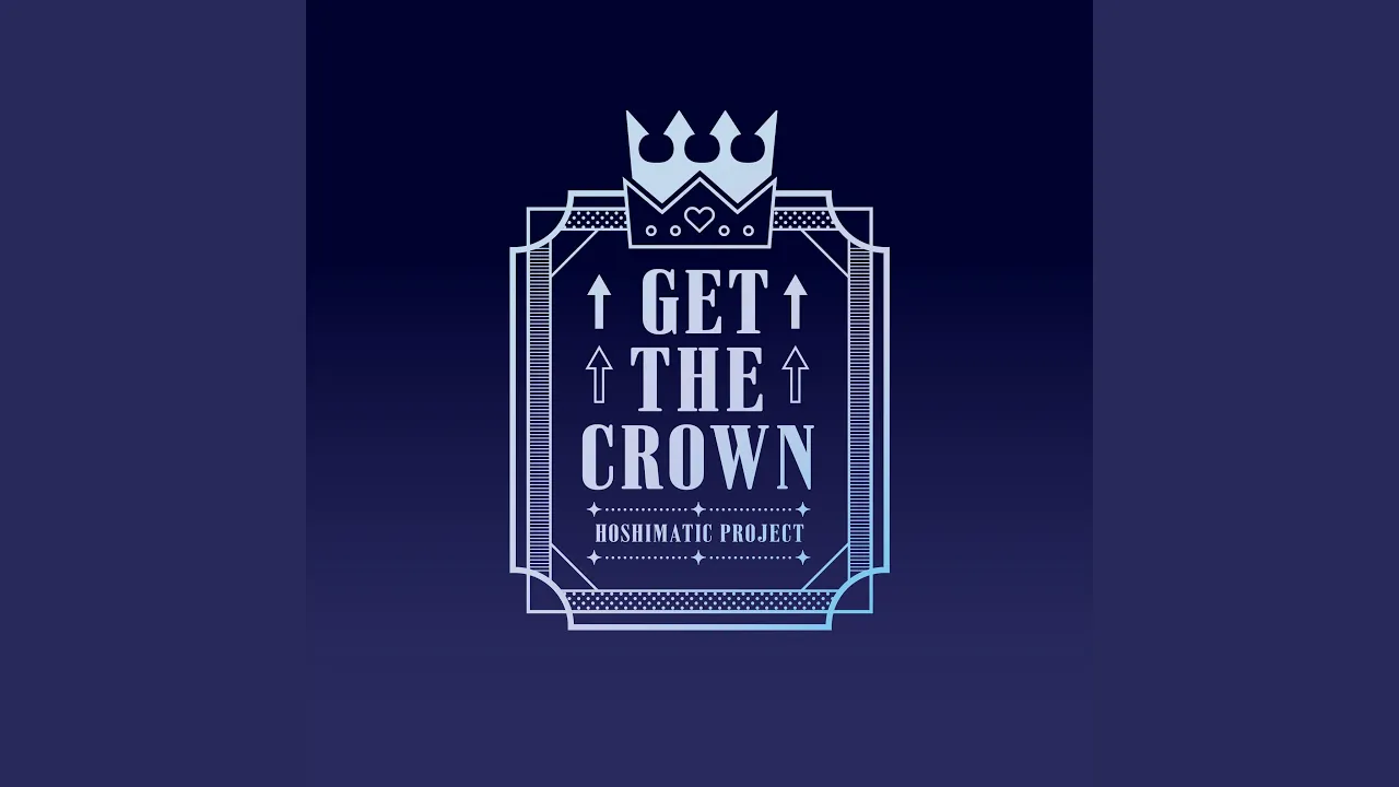 GET THE CROWN
