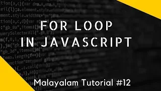 for loop nested for loop in Javascript malayalam tutorial lesson 12