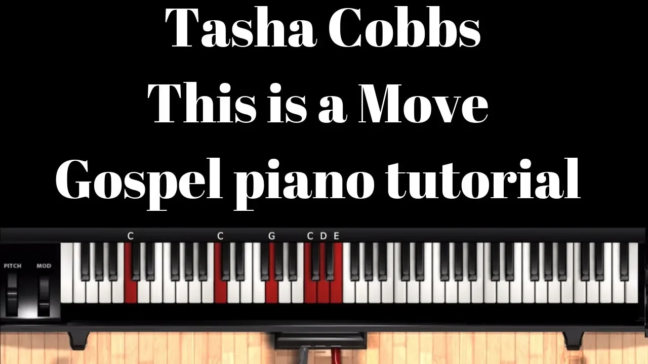 How to play "This Is a Move " by Tasha Cobbs  - piano tutorial in Ab major and C major