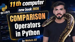 Comparison Operators in Python 11th class chapter 2 lec 8 Punjab board paper 2026