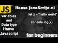 Javascript Hausa variables and data types for beginners