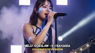 melly goeslaw ku bahagia rock version cover by bunga music cover