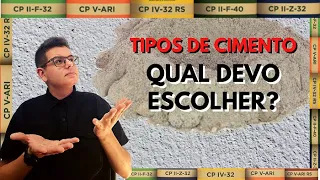 TIPOS DE CIMENTO. QUAL DEVO ESCOLHER?
