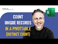 Excel PivotTable Count Unique Records Distinct Count in Excel PivotTable