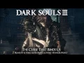 Download Lagu Dark Souls 3 Lothric Princes Remix - The Curse That Binds Us