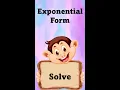 Exponential Form