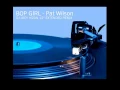 Download Lagu BOP GIRL Pat Wilson - Dj Joey Hizon 12'' Extended Remix