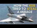 Download Lagu When The KGB Tried To Steal A French Mirage