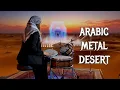 Download Lagu ARABIC METAL | Middle Eastern Metal Instrumental - Shadows in the Desert
