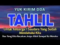 Lagu Doa Malam Jumat!! Yuk Kirim doa Tahlil Untuk Orang Yang telah mendahului kita