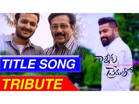 Download MP3 Jr Ntr's  Nannaku Prematho Title Song 2016||A Special Tribute by  METeamworks