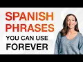 650 SPANISH PHRASES YOU CAN USE FOREVER Listen repeatedly and learn easily