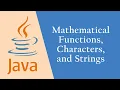 Java Lesson 3 Comments Math Strings and Characters