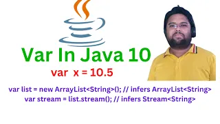 Var in Java New Java 10 Feature LVTI - Local Variable Type Inference Java By Surya Sir