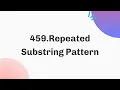 459 Repeated Substring Pattern Daily Leetcode Challenge August C Java