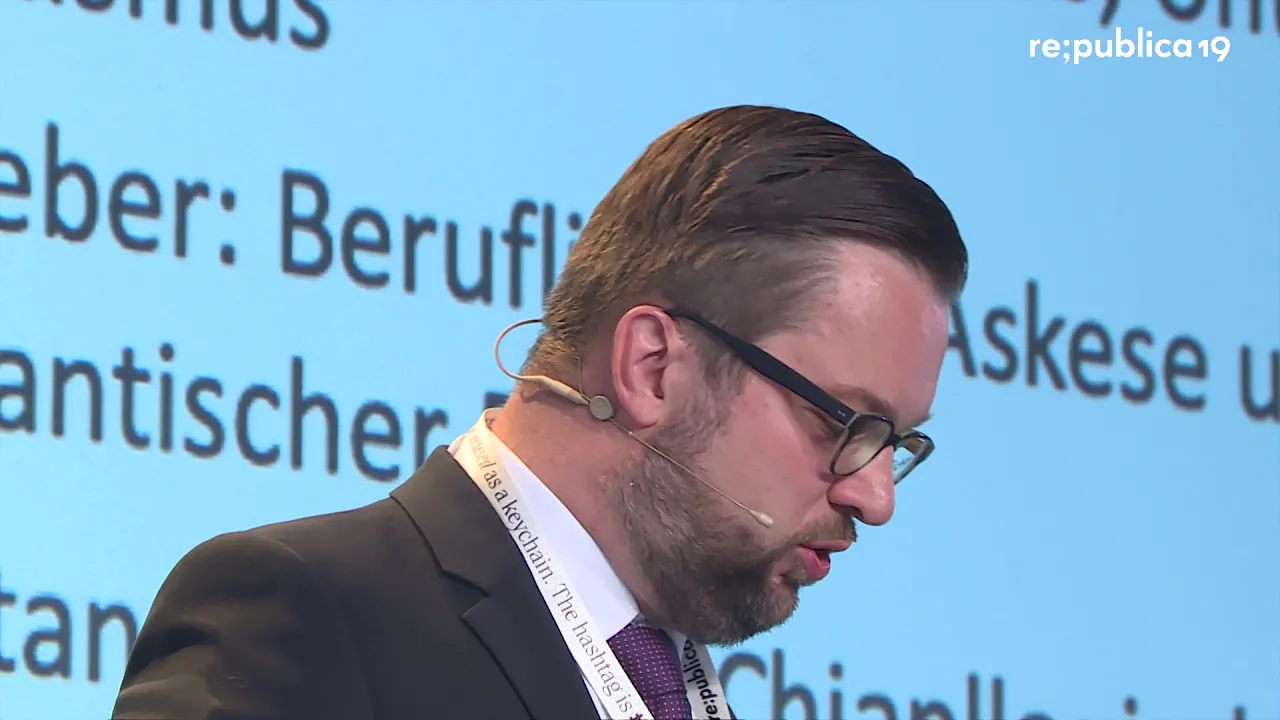 re:publica 2019 – Oliver Nachtwey: Der Geist des digitalen Kapitalismus