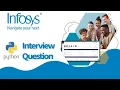 Top Collection Infosys - Python Interview Questions 2022