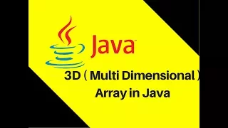 6 13 3D Multi Dimensional Array in Java