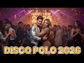 Lagu MIX BIESIADNY 💃 Disco Polo 2026 Nowość 🎶 Największe Hity na Imprezę!