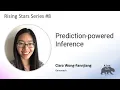 Rising Stars Clara Wong-Fannjiang Genentech - Prediction-Powered Inference