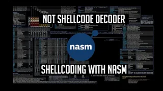 Shellcode Writing NOT Decoder using NASM