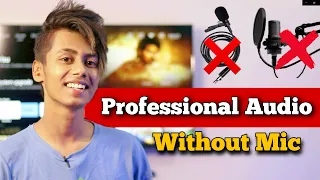Record Clear Audio Without Any Mic On Android