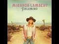 01 Actin Up - Miranda Lambert