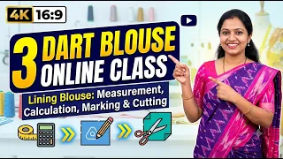 Day 4 - 3 Dart Blouse Cutting & Stitching in Tamil | Perfect Fitting Blouse | Online Tailoring Class