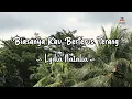 Download Lagu Lydia Natalia - Biasanya Kau Berterus Terang (Official Lirik Video)