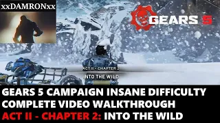 gears 5 insane difficulty video walkthrough act ii chapter 2 into the wild