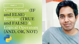 Python Full Course for beginners 2021 Conditionals Logical Operators and Boolean Expressions