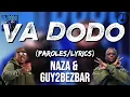 Naza & Guy2Bezbar - Va Dodo  [Paroles/Maloba] | Maloba ya Kongo